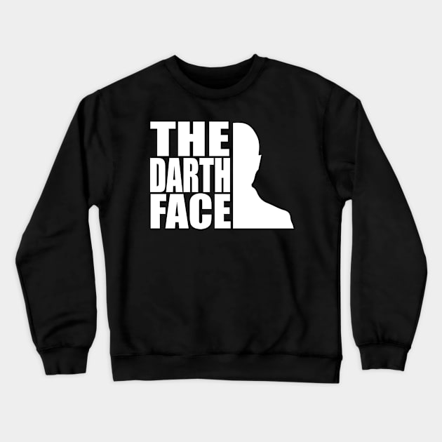 The Darth face tee design birthday gift graphic Crewneck Sweatshirt by TeeSeller07
